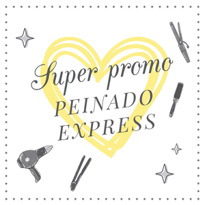 Super Promo Peinado Express